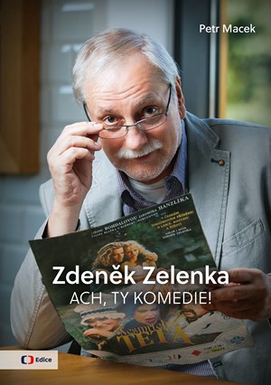 Zden�k Zelenka: Ach ty komedie