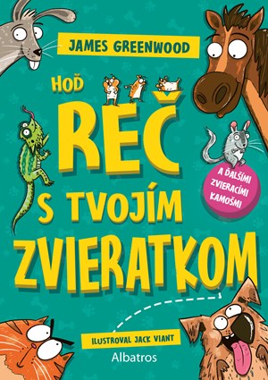 Ho� re� s tvoj�m zvieratkom... a �al��mi zvierac�mi kamo�mi