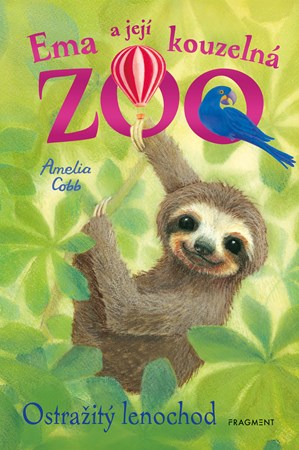 Ema a jej� kouzeln� zoo - Ostra�it� lenochod