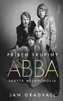 Pr�beh skupiny ABBA: Skryt� melanch�lia