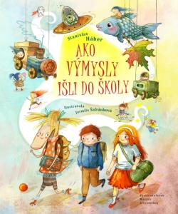 Ako V�mysly i�li do �koly