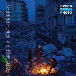 Czech Press Photo - Fotografie a jejich p��b�hy