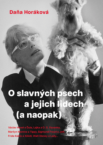 O slavn�ch psech a jejich lidech (a naop