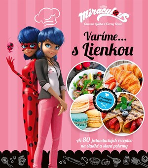 �arovn� Lienka a �ierny Koc�r - Var�me s Lienkou