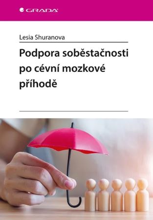 Podpora sob�sta�nosti po c�vn� mozkov� p��hod�