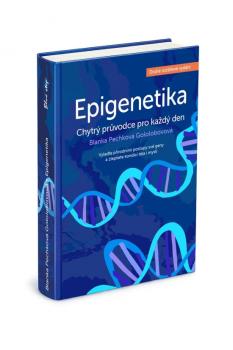 Epigenetika - chytr� pr�vodce pro ka�d� den
