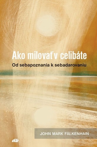 Ako milova� v celib�te