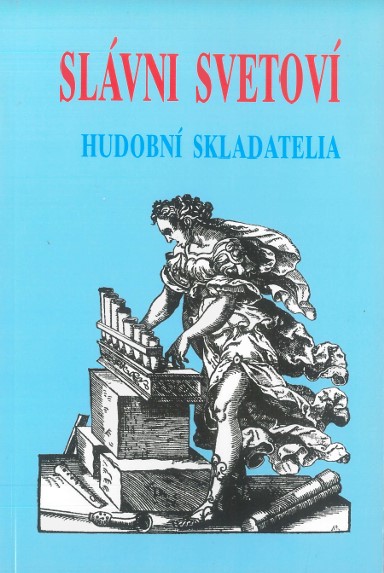 Sl�vni svetov� hudobn� skladatelia