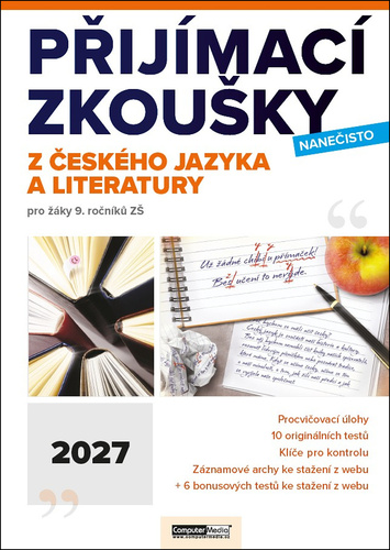 P�ij�mac� zkou�ky nane�isto z �esk�ho jazyka a literatury pro ��ky 9. ro�n�k� Z� (2027)