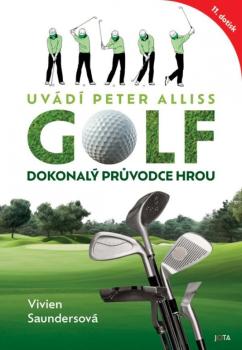 Golf, dokonal� pr�vodce hrou