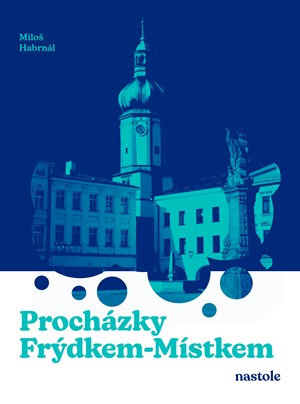 Proch�zky Fr�dkem-M�stkem