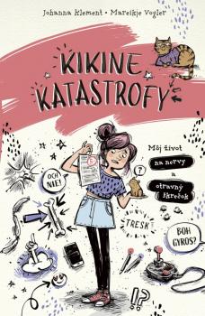 Kikine katastrofy 2: M�j �ivot na nervy a otravn� �kre�ok
