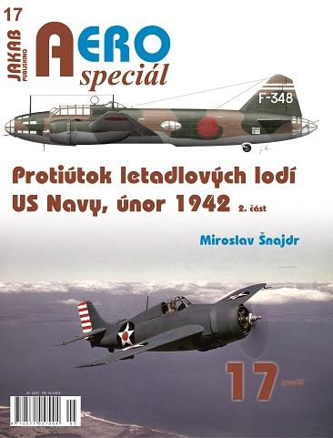 AEROspeci�l 17 Proti�tok letadlov�ch lod� US Navy, �nor 1942, 2. ��st