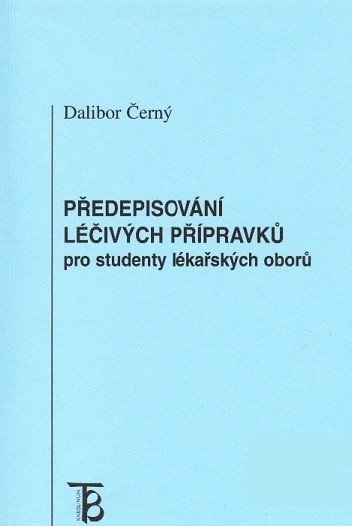 P�edepisov�n� l��iv�ch p��pravk� pro studenty l�ka�sk�ch obor�