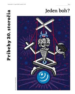 Pr�behy 20. storo�ia - Jeden boh?