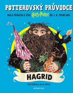 Potterovsk� pr�vodce: Hagrid