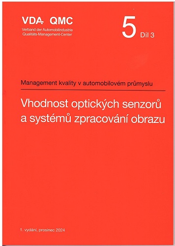 VDA 5 - D�l 3: Vhodnost optick�ch senzor� a syst�m� zpracov�n� obrazu