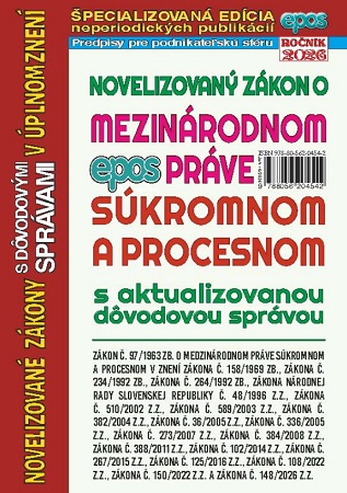 Novelizovan� z�kon o medzin�rodnom pr�ve s�kromnom a procesnom s aktualizovanou d�vodovou spr�vou v