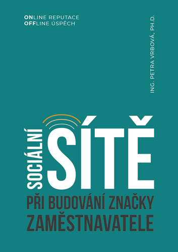 Soci�ln� s�t� p�i budov�n� zna�ky zam�stnavatele