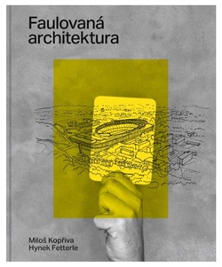 Faulovan� architektura