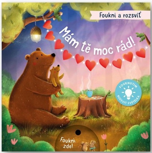 Foukni a rozsvi� M�m t� moc r�d!