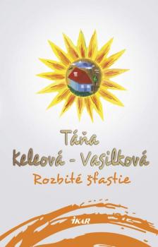 Rozbit� ��astie, 2. vydanie
