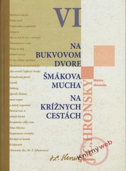 Na bukvovom dvore, �m�kova mucha, Na kr�nych cest�ch