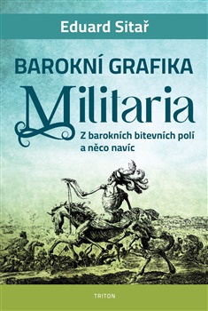 Barokn� grafika - Militaria