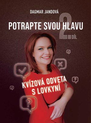 Potrapte svou hlavu: 2. d�l