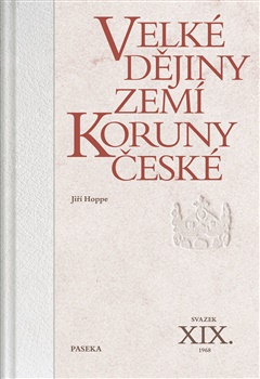 Velk� d�jiny zem� Koruny �esk� svazek XIX. (1968)