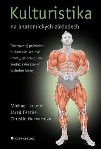 Kulturistika na anatomick�ch z�kladech