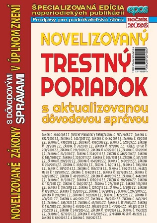 Novelizovan� Trestn� poriadok s aktualizovanou d�vodovou spr�vou v �plnom znen� (NZ 17/2026)