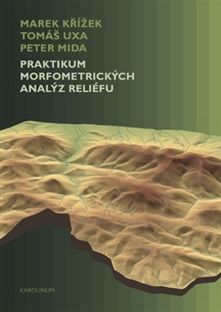 Praktikum morfometrick�ch anal�z reli�fu