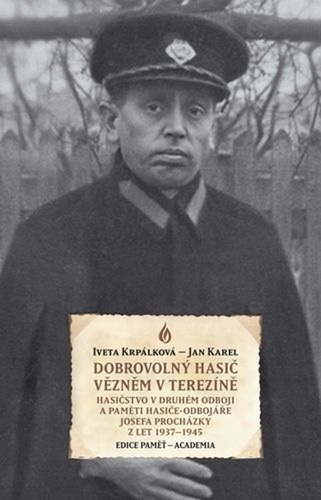 Dobrovoln� hasi� v�zn�m v Terez�n�