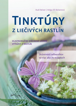 Tinktury z liecivych rastl�n (2.vyd.)