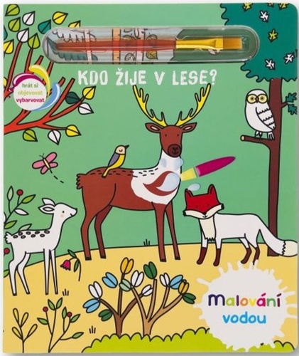 Malov�n� vodou Kdo �ije v lese?