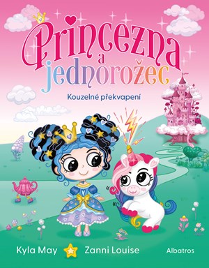Princezna a jednoro�ec - Kouzeln� p�ekvapen�