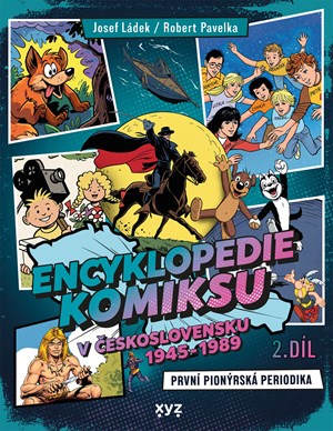Encyklopedie komiksu v �eskoslovensku 1945 - 1989, 2. d�l