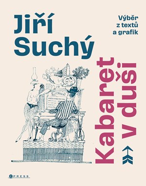 Ji�� Such�: Kabaret v du�i