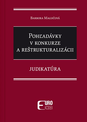 Poh�ad�vky v konkurze a re�trukturaliz�cii