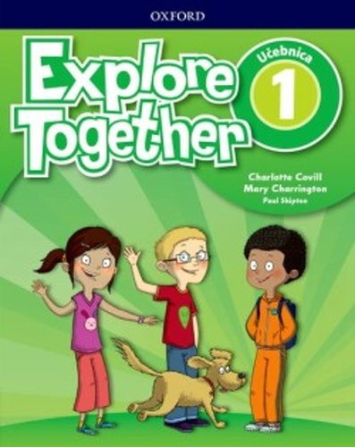 Explore Together 1 Class Book (SK Editio