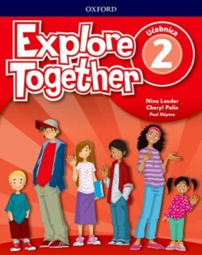 Explore Together 2 Class Book (SK Editio