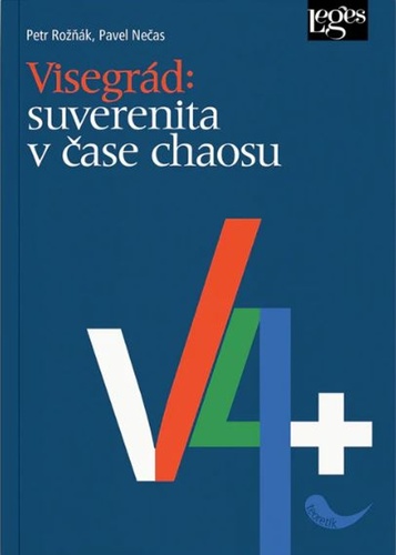 Visegr�d: suverenita v �ase chaosu