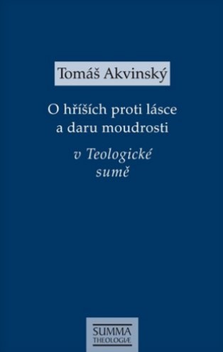 O h���ch proti l�sce a daru moudrosti v Teologick� sum�