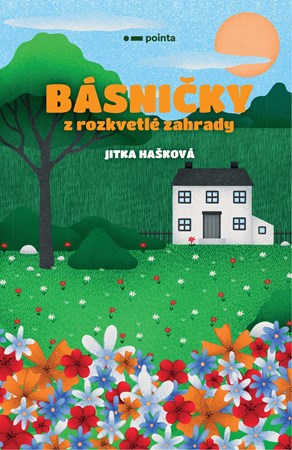 B�sni�ky z rozkvetl� zahrady