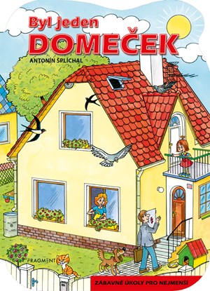 Byl jeden dome�ek