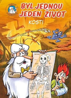 Byl jednou jeden �ivot - kosti