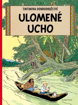 Tintin (6) - Ulomen� ucho