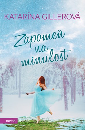 Zapome� na minulost