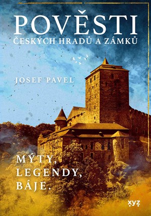 Pov�sti �esk�ch hrad� a z�mk�